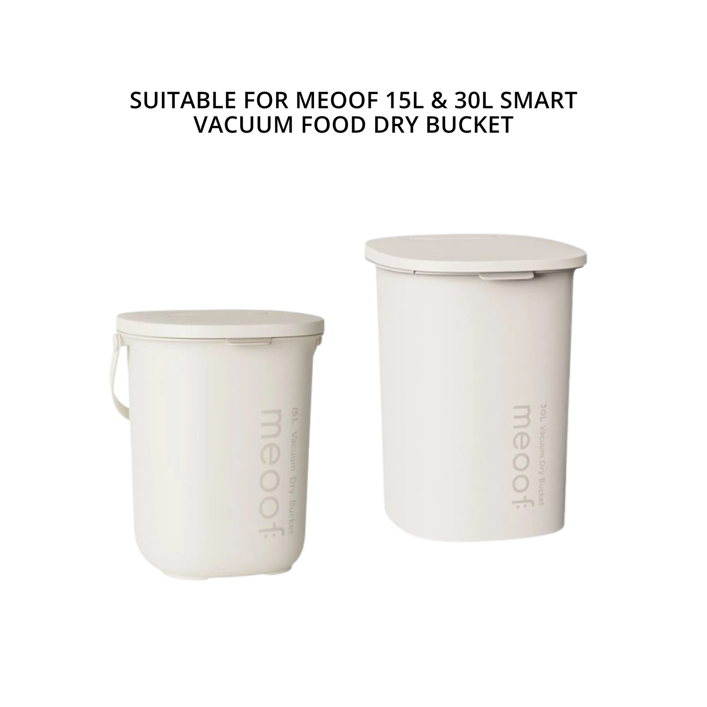 MEOOF DRYING AGENT (FOR 15L & 30L SMART VACUUM FOOD CONTAINER)